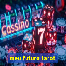 meu futuro tarot